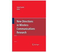 New Directions In Wireless Communications Research