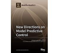 New Directions On Model Predictive Control
