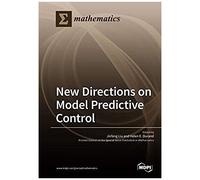 New Directions On Model Predictive Control