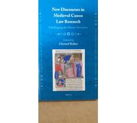 New Discourses In Medieval Canon Law Research
