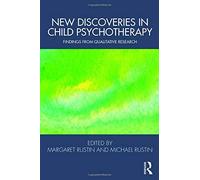 New Discoveries In Child Psychotherapy
