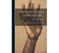 New Discoveries In Palmistry ...