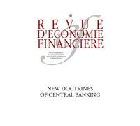New doctrines in central banking - Sabine Mauderer - Ass.economie Financiere - broché - Revue