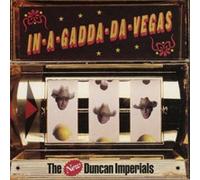NEW DUNCAN IMPERIALS - IN A GADDA DA VEGAS - CD - K72z