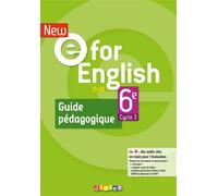 New E For English 6ème - Anglais Ed.2021 - Guide pédagogique - Mélanie Herment - Didier - broché - Scolaire / Universitaire