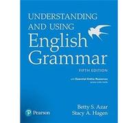 New Edition: Understanding And Using English Grammar With Essential Online Resources (5Th Edition) Betty S Azar (Auteur)