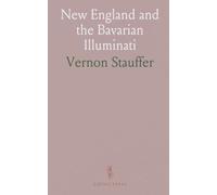 New England and the Bavarian Illuminati