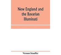 New England And The Bavarian Illuminati