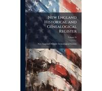 New England Historical and Genealogical Register