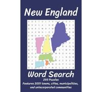 New England Word Search Puzzle Book: Word Searches with Easy to Read Print | 2051 Cities, Towns, Municipalities, and Unincorporated Communities ... for Vacations, Holidays, and Free Time