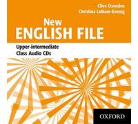 New English File: Upper-Intermediate: Class Audio CDs (3) by Clive Oxenden Christina Latham-Koenig(2008-04-17)
