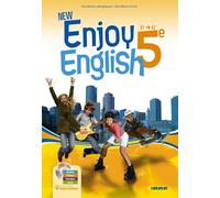 New Enjoy English – Anglais 5e – Manuel de l'élève – Éd. 2012 – Didier
