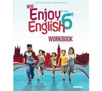 New Enjoy English - Anglais 6e - Workbook - version papier Odile Martin-Cocher (Coordination éditoriale), Sophie Plays (Auteur), Catherine Marcangeli (Auteur), Elodie Vialleton (Auteur)