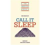 New Essays on Call It Sleep