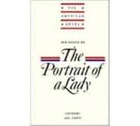 New Essays on the Portrait of a Lady, American Novel Series