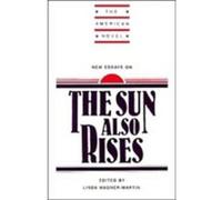 New Essays on the Sun Also Rises, American Novel Series Linda Wagner-Martin (Auteur)