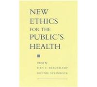 New Ethics for the Public's Health