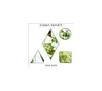 Clean Bandit - New Eyes [Import]