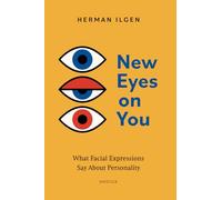 New Eyes on You: What Facial Expressions Say About Personality