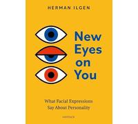 New Eyes on You: What Facial Expressions Say About Personality