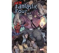 New Fantastic Four : L'enfer, c'est les autres - Peter David - Panini Comics - cartonné - Comics