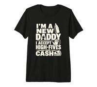 New Father Daddy Annonce High Five Humour T-Shirt Haut de Gamme
