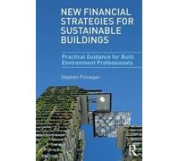 New Financial Strategies For Sustainable Buildings