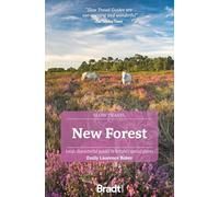 New Forest: Local, Characterful Guides to Britain’s Special Places