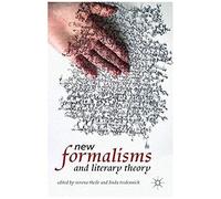 New Formalisms And Literary Theory