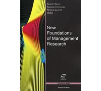 New Foundations of Management Research