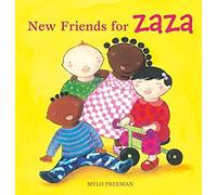 New Friends For Zaza