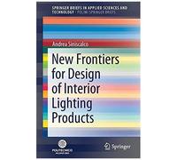 New Frontiers For Design Of Interior Lighting Products