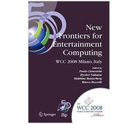 New Frontiers For Entertainment Computing
