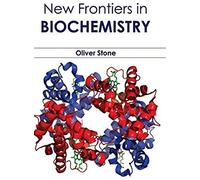 New Frontiers In Biochemistry