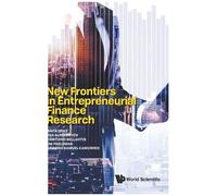 New Frontiers In Entrepreneurial Finance Research