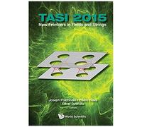 New Frontiers In Fields And Strings (Tasi 2015)