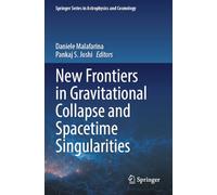 New Frontiers in Gravitational Collapse and Spacetime Singularities