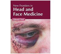 New Frontiers In Head And Face Medicine