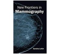 New Frontiers In Mammography