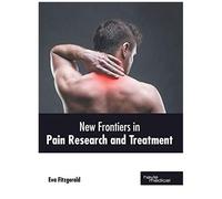 New Frontiers In Pain Research And Treatment