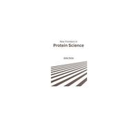 New Frontiers In Protein Science