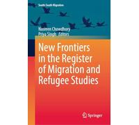 New Frontiers in the Register of Migration and Refugee Studies