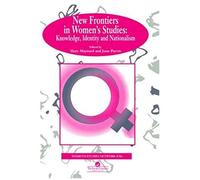 New Frontiers In Women's Studies