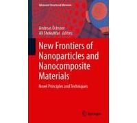 New Frontiers Of Nanoparticles And Nanocomposite Materials