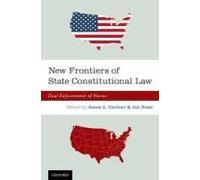 New Frontiers Of State Constitutional Law