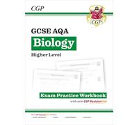 New GCSE Biology AQA Higher Exam Practice Workbook with CGP RevisionHub