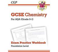 GCSE Chemistry AQA Exam Practice Workbook - Foundation