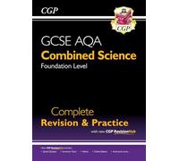 New GCSE Combined Science AQA Foundation Complete Revision & Practice with CGP RevisionHub