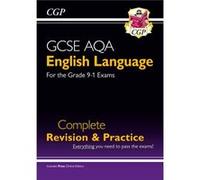 New Gcse English Language Aqa Complete Revision & Practice - For The Grade 9-1 Course (Paperback) Cgp Books Cgp Books, (Auteur)