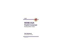 New Gcse English Language Aqa Reading Fiction Exam Practice Workbook (For Exams From 2026)